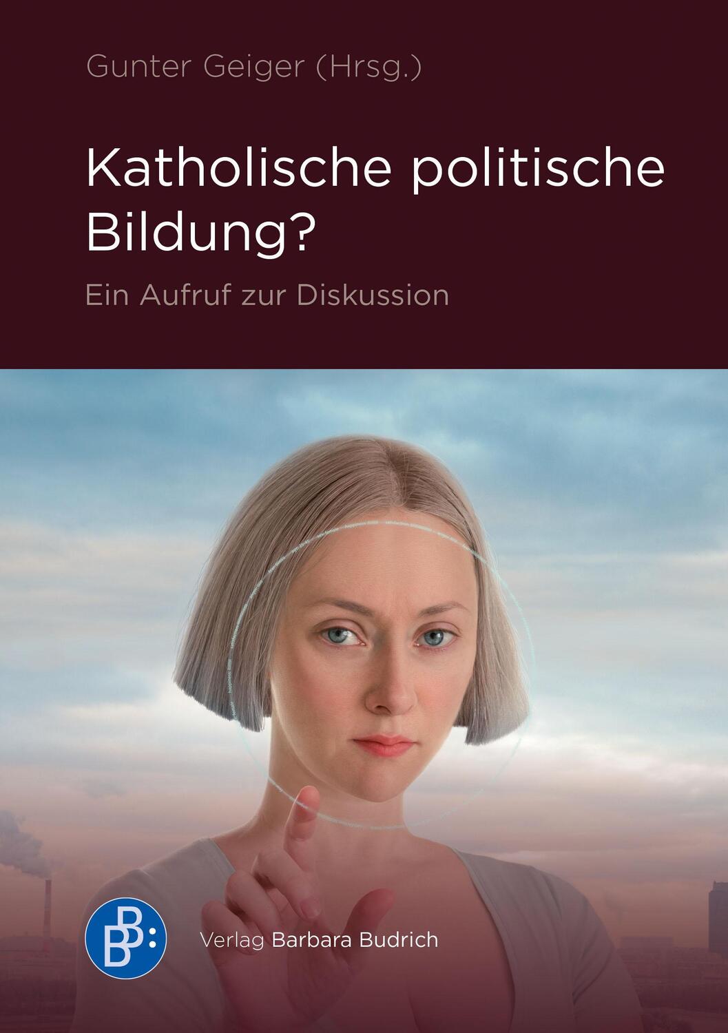 Cover: 9783847426202 | Katholische politische Bildung? | Ein Aufruf zur Diskussion | Geiger