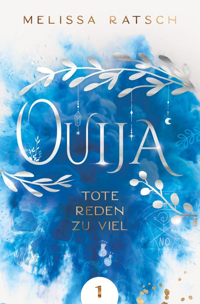 Cover: 9783754670903 | Ouija - Tote reden zu viel | Melissa Ratsch | Taschenbuch | Ouija