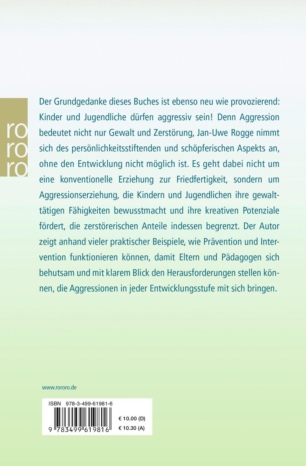 Rückseite: 9783499619816 | Kinder dürfen aggressiv sein | Jan-Uwe Rogge | Taschenbuch | Deutsch