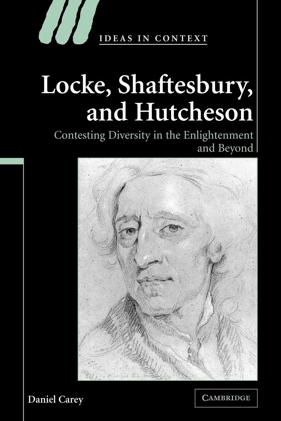 Cover: 9780521117463 | Locke, Shaftesbury, and Hutcheson | Daniel Carey | Taschenbuch | 2009