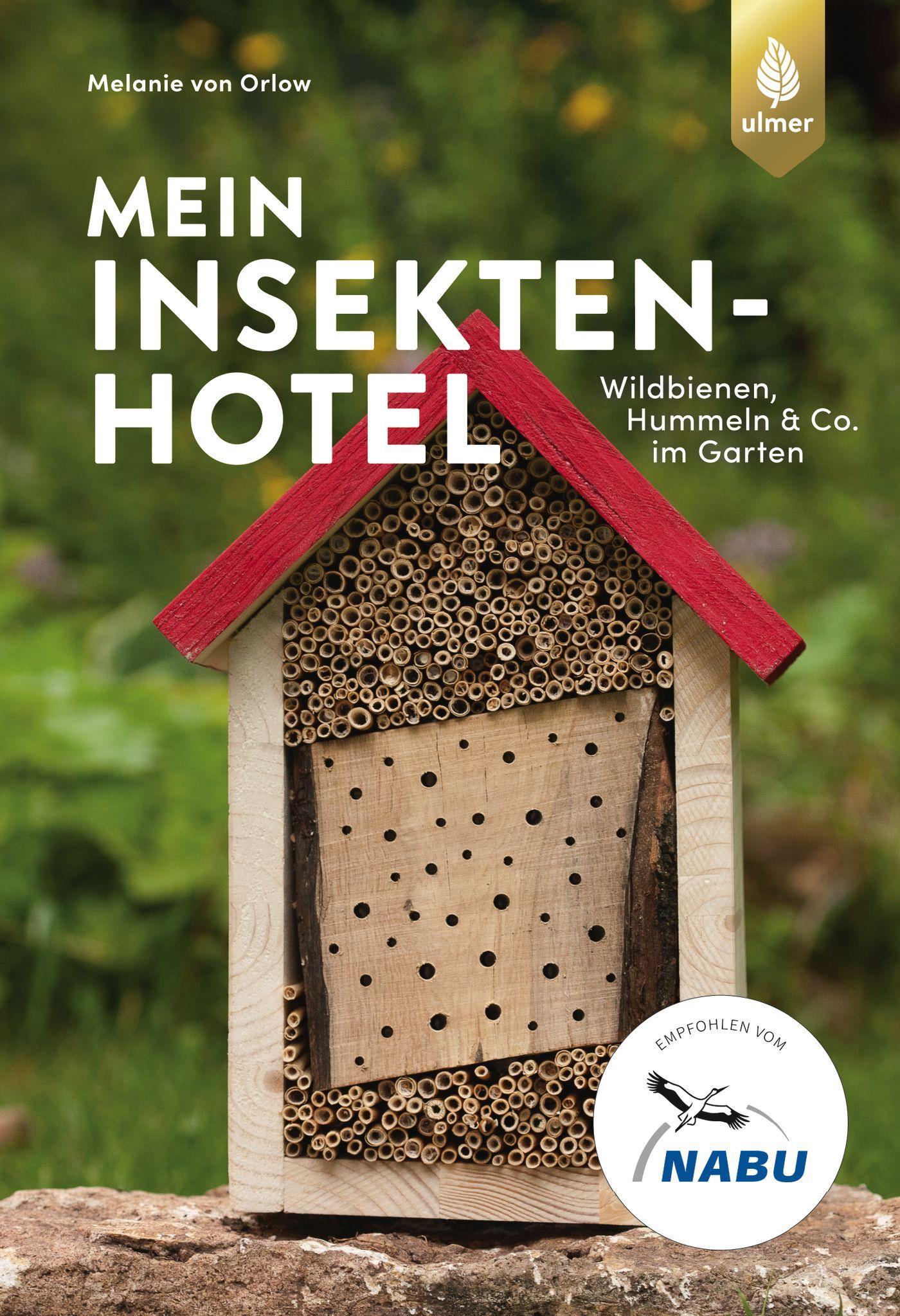 Cover: 9783818611392 | Mein Insektenhotel | Melanie von Orlow | Taschenbuch | 192 S. | 2020