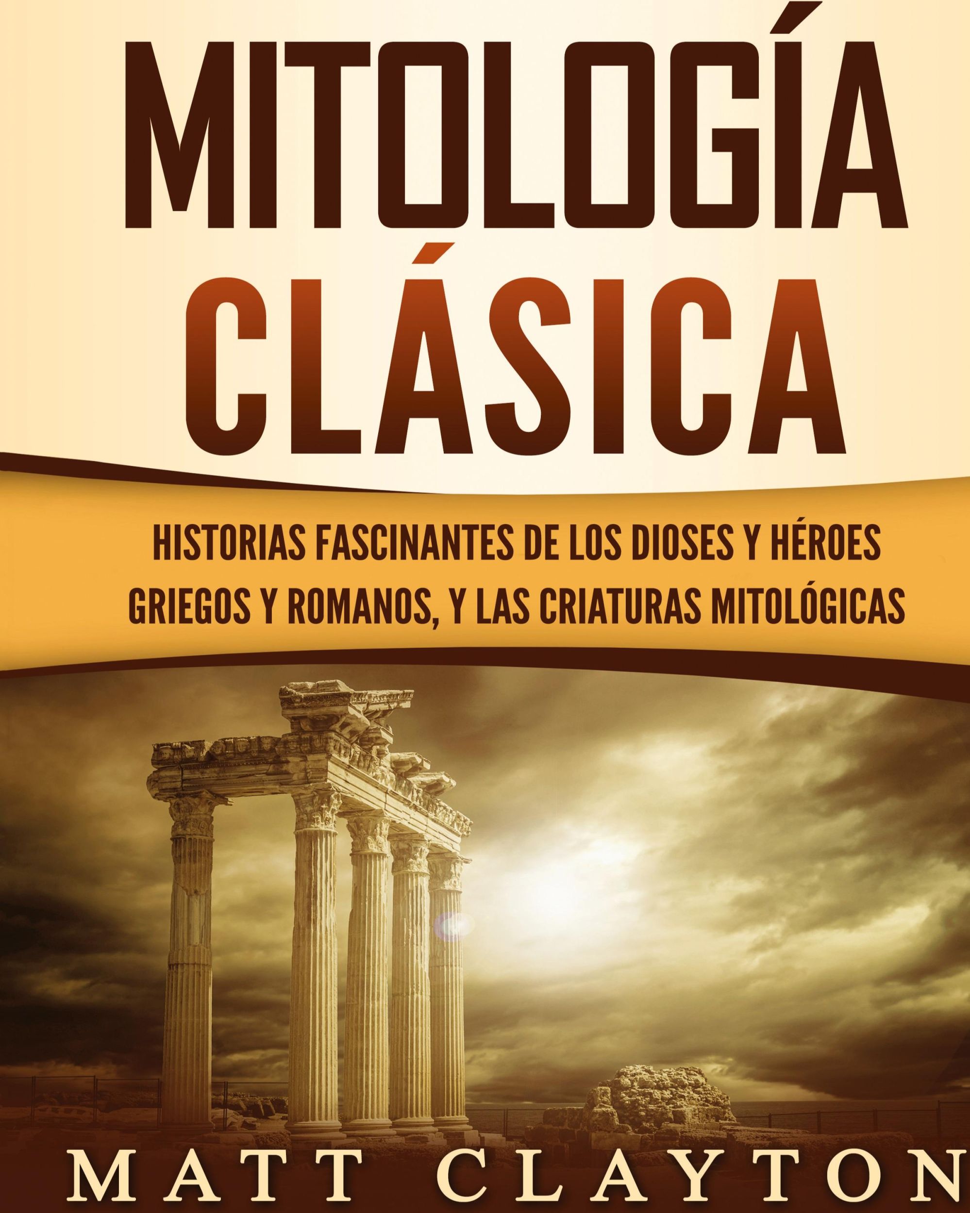 Cover: 9781952191749 | Mitología Clásica | Matt Clayton | Buch | Spanisch | 2020