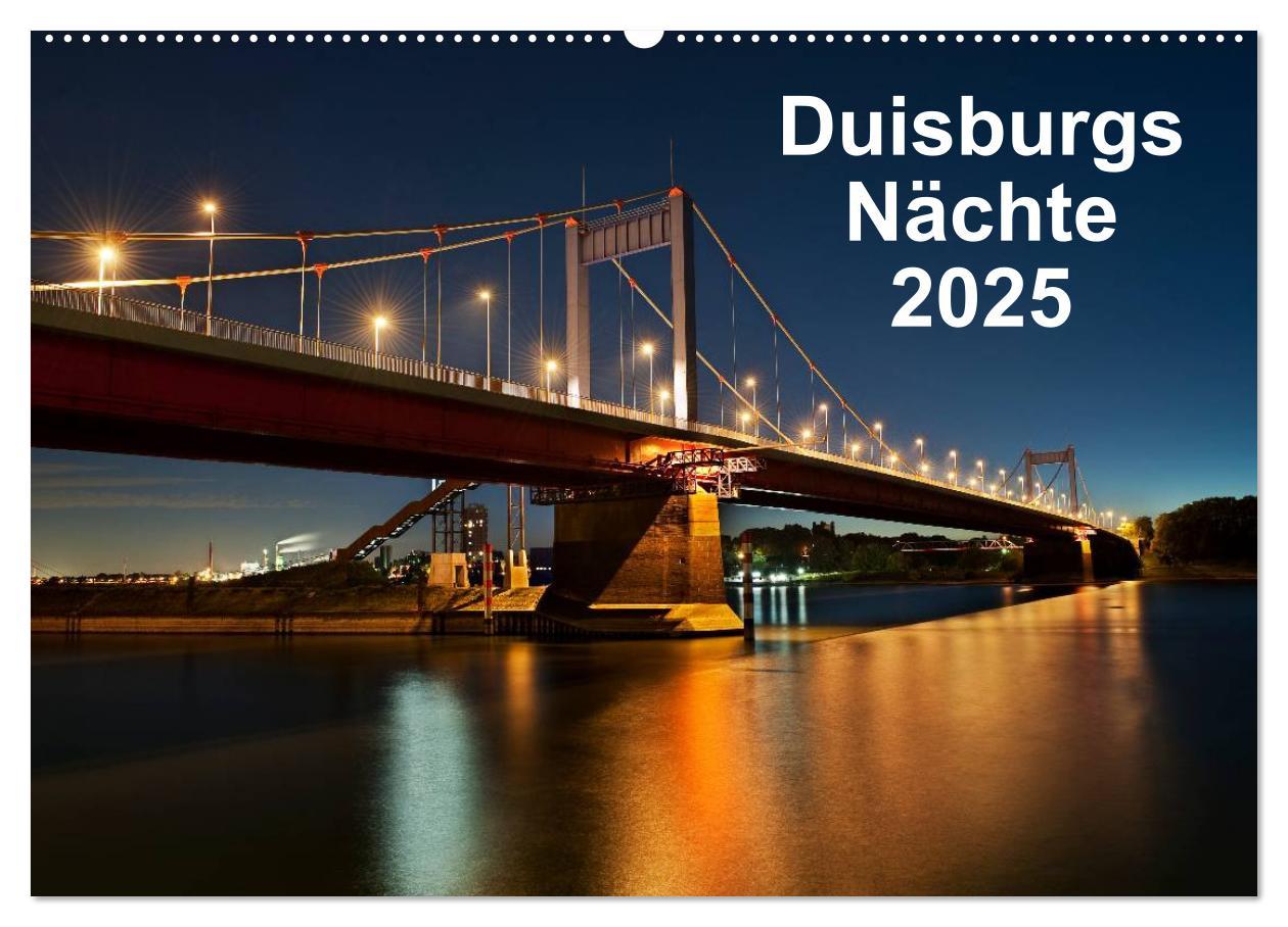 Cover: 9783435546930 | Duisburgs Nächte (Wandkalender 2025 DIN A2 quer), CALVENDO...