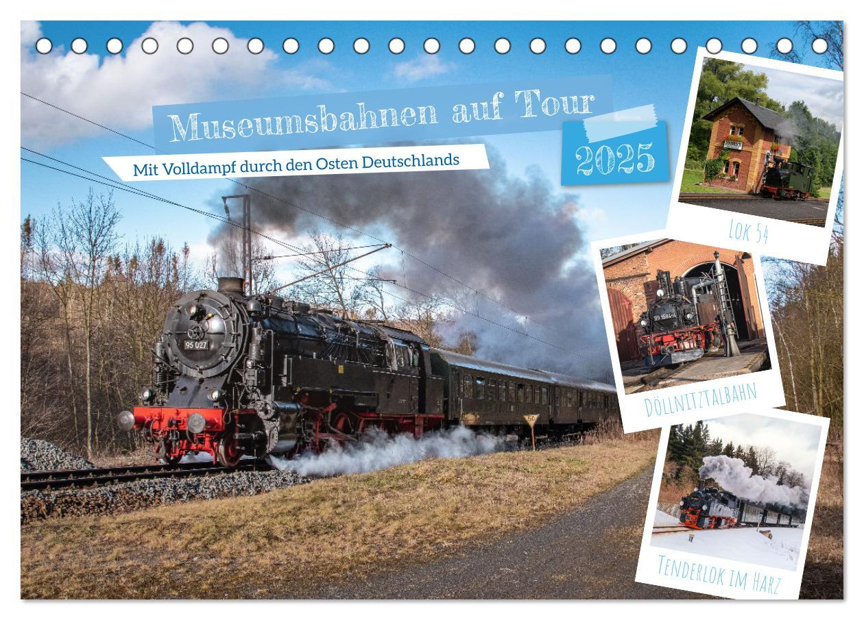 Cover: 9783383859151 | Museumsbahnen auf Tour (Tischkalender 2025 DIN A5 quer), CALVENDO...