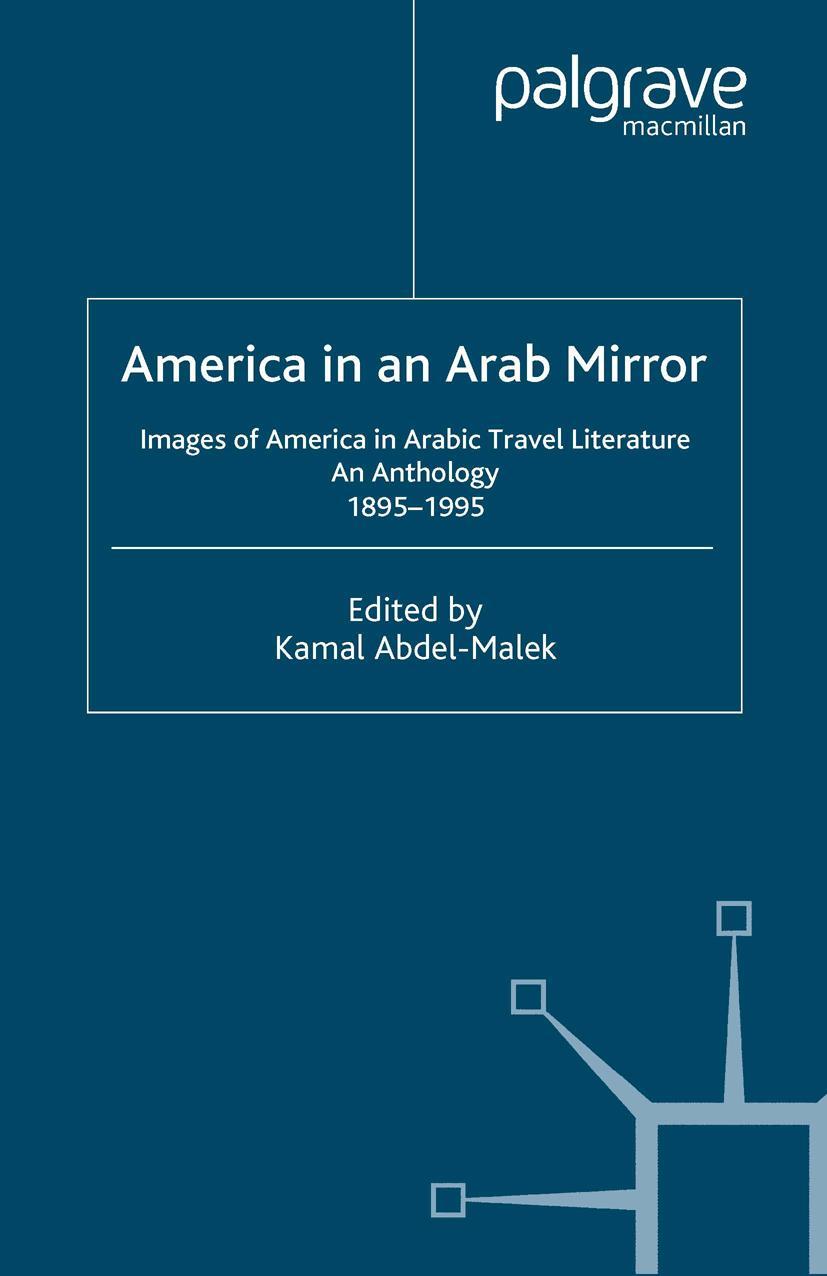 Cover: 9780230620353 | America in An Arab Mirror | K. Abdel-Malek | Taschenbuch | xiii | 2011