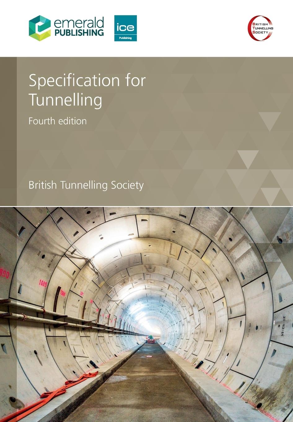 Cover: 9780727766434 | Specification for Tunnelling, Fourth edition | Society | Taschenbuch