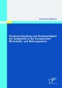 Cover: 9783836689915 | Staatsverschuldung und Glaubwürdigkeit der Geldpolitik in der...