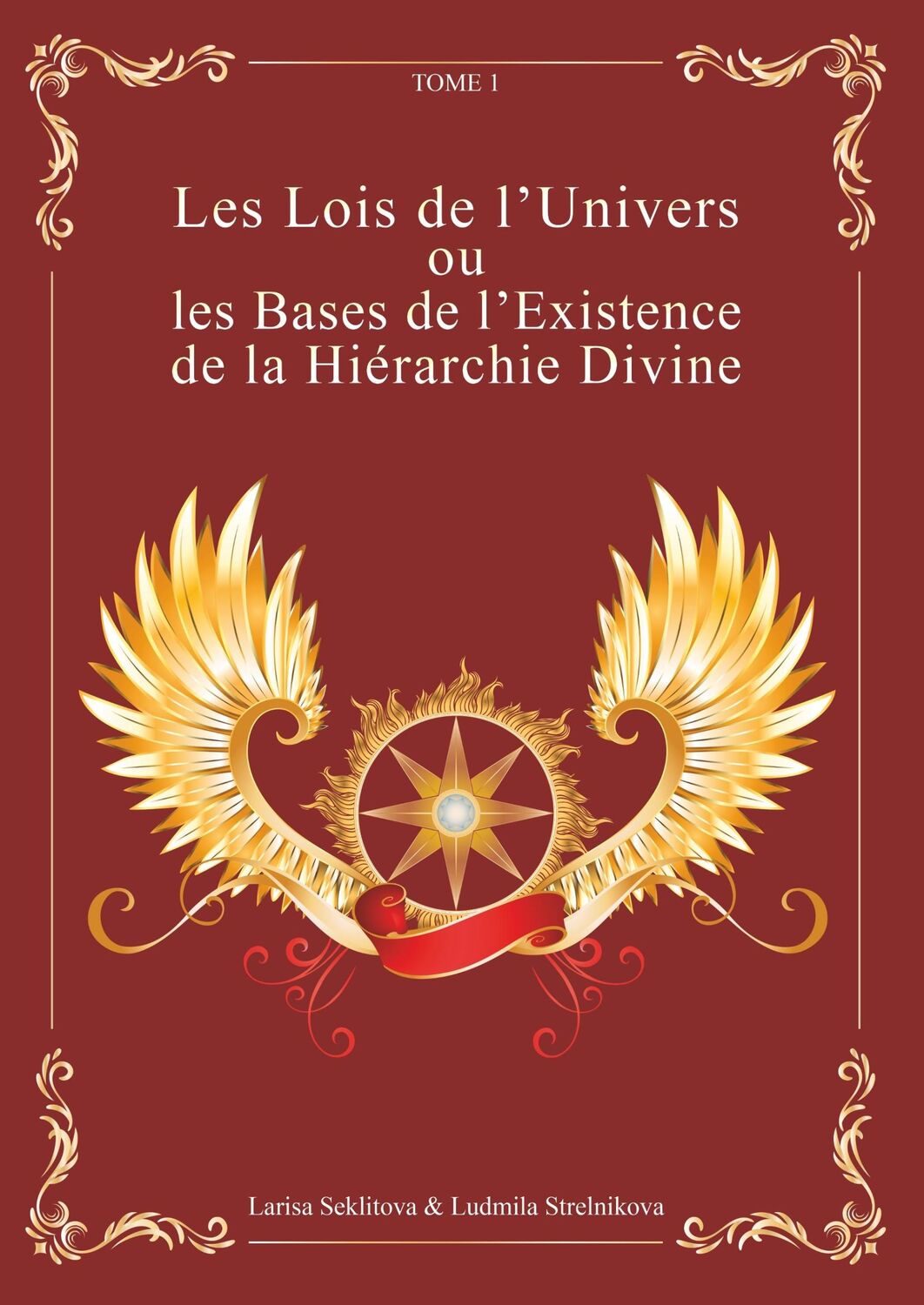 Cover: 9782322158829 | Les Lois de l'Univers ou les Bases de l'existence de la hiérarchie...