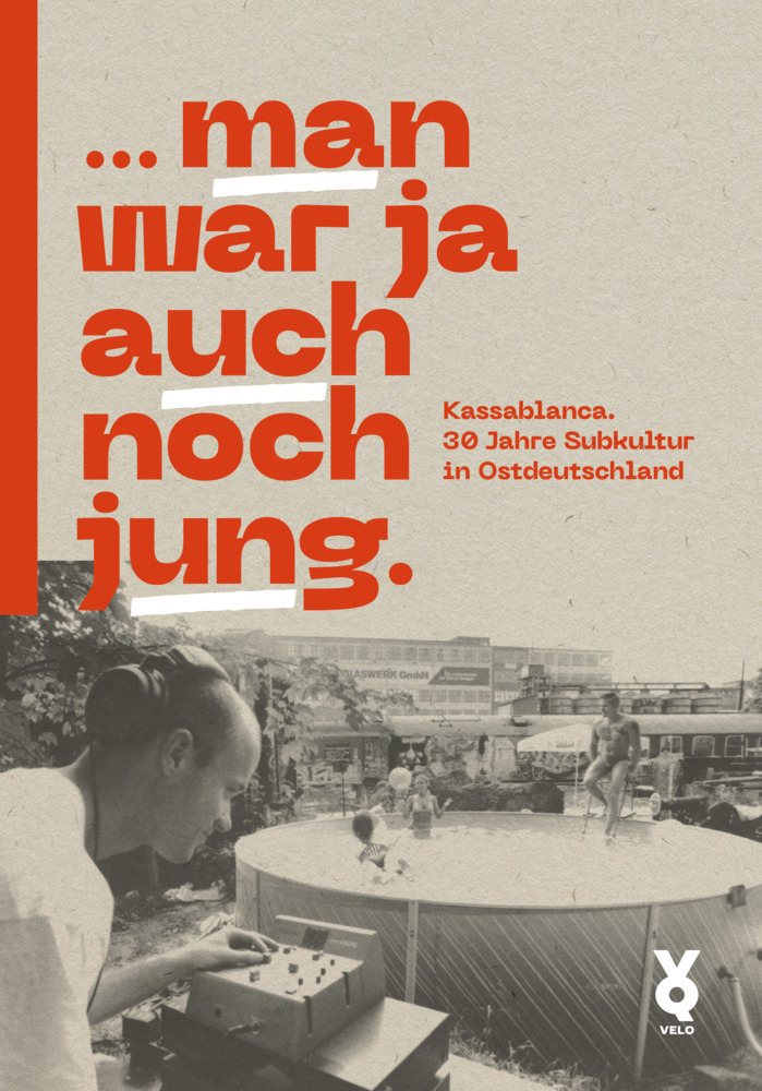 Cover: 9783863913632 | ... man war ja auch noch jung. | Christian Gesellmann | Buch | 320 S.