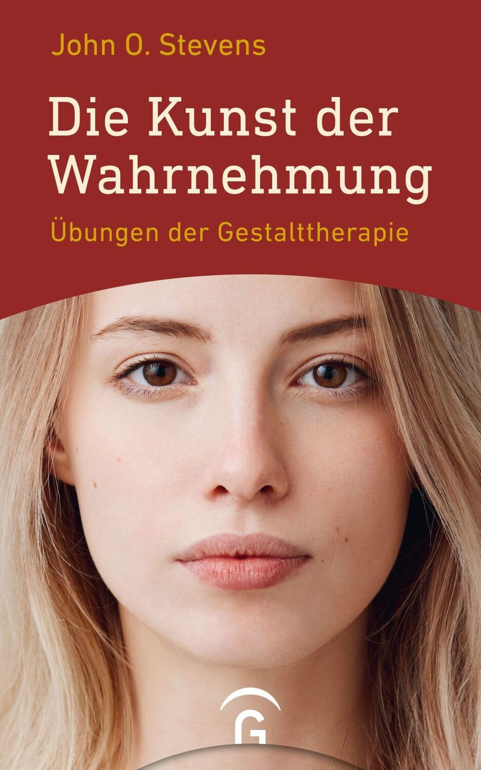 Cover: 9783579069487 | Die Kunst der Wahrnehmung | Übungen der Gestalttherapie | Stevens