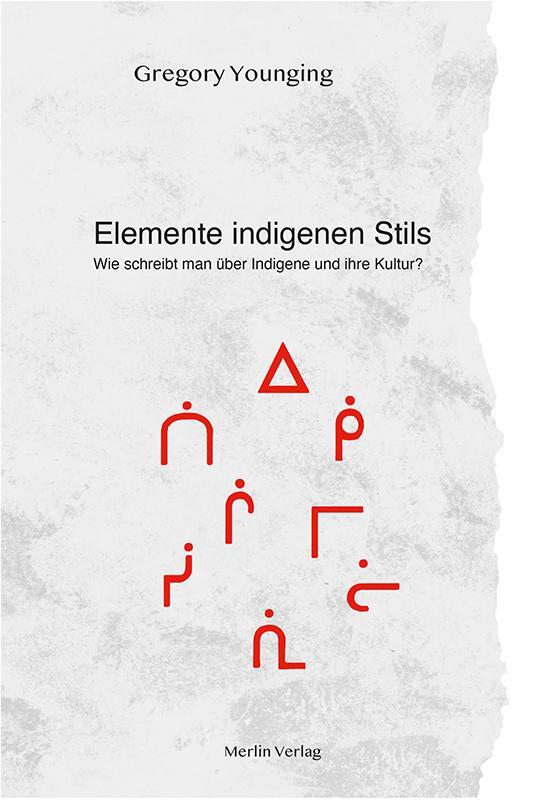 Cover: 9783875363487 | ELEMENTE INDIGENEN STILS | Gregory Younging | Buch | 200 S. | Deutsch