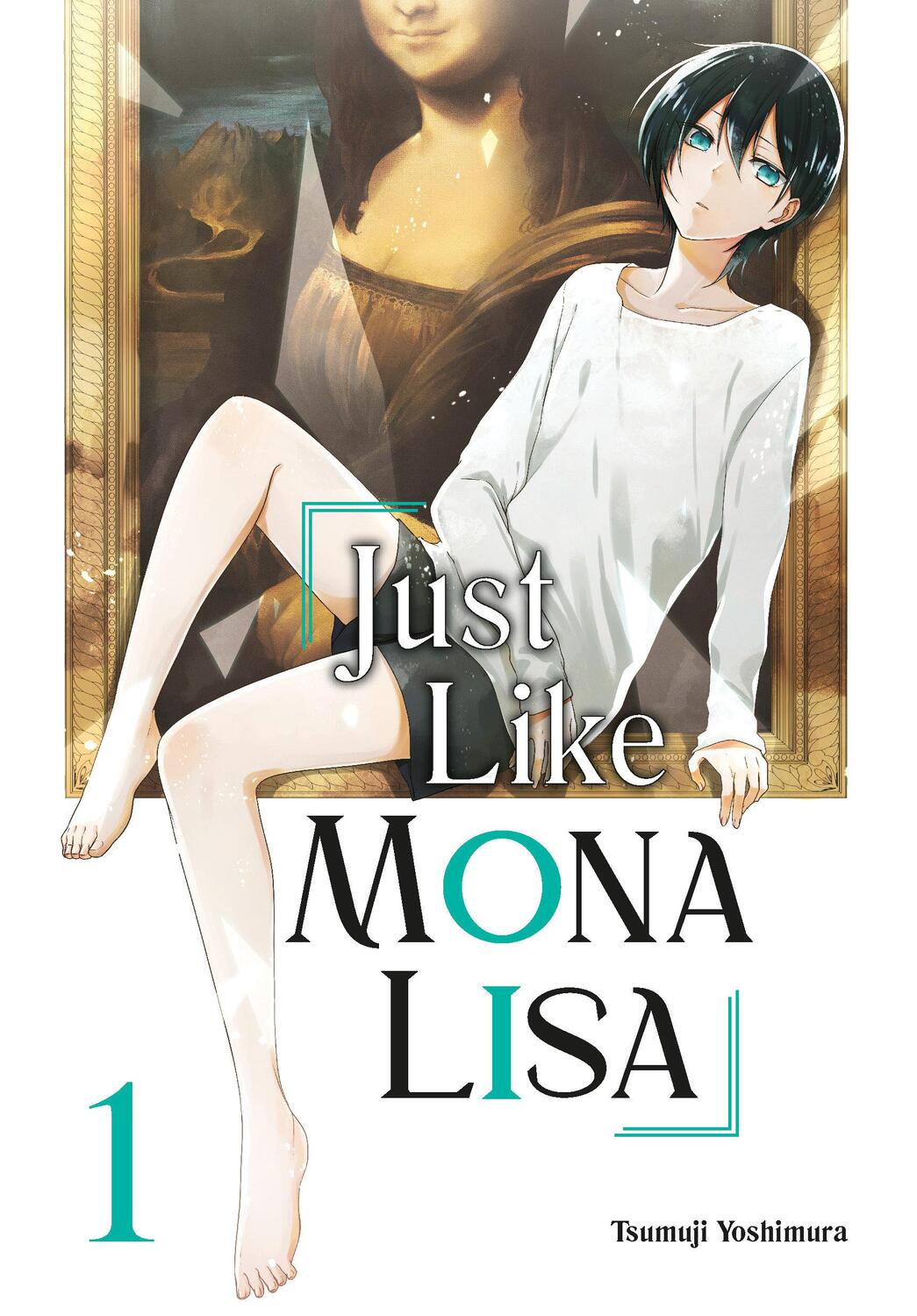 Cover: 9781646092772 | Just Like Mona Lisa 01 | Tsumuji Yoshimura | Taschenbuch | Englisch