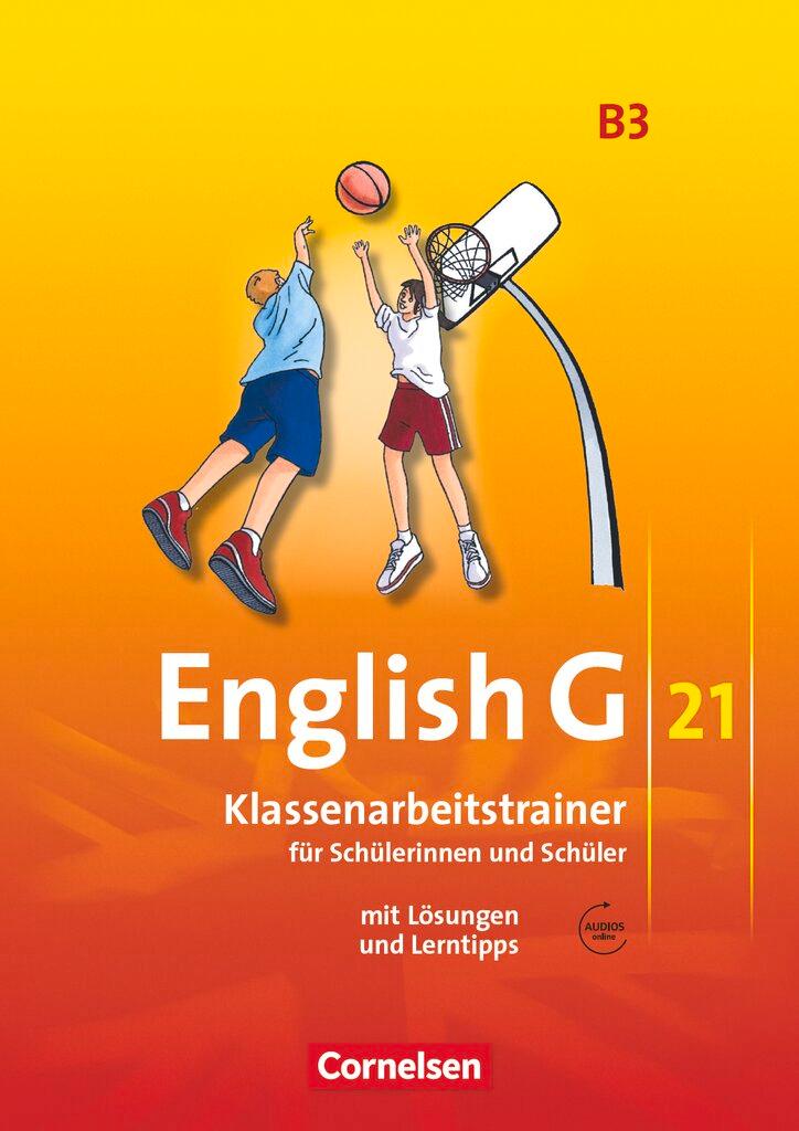 Cover: 9783060321599 | English G 21. Ausgabe B 3. Klassenarbeitstrainer mit Lösungen und...