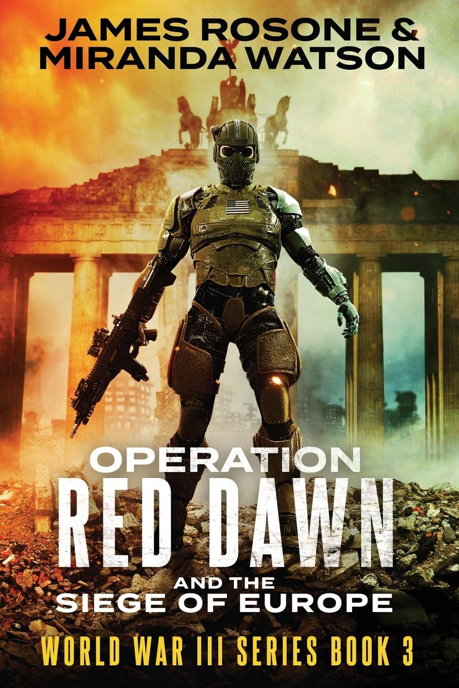 Cover: 9781957634227 | Operation Red Dawn | And the Siege of Europe | James Rosone (u. a.)