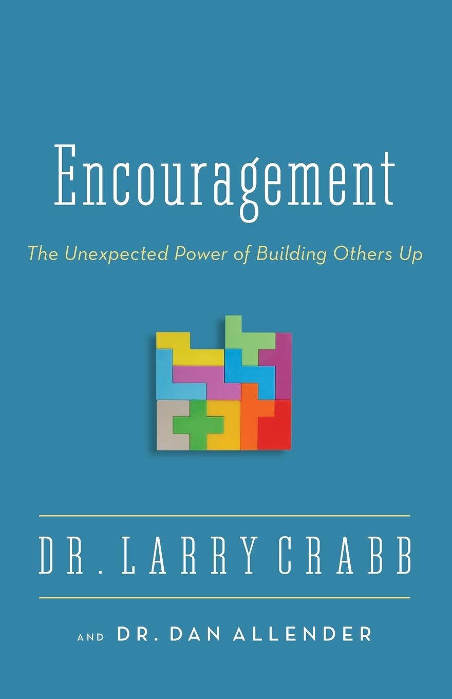 Cover: 9780310336891 | Encouragement | The Unexpected Power of Building Others Up | Buch