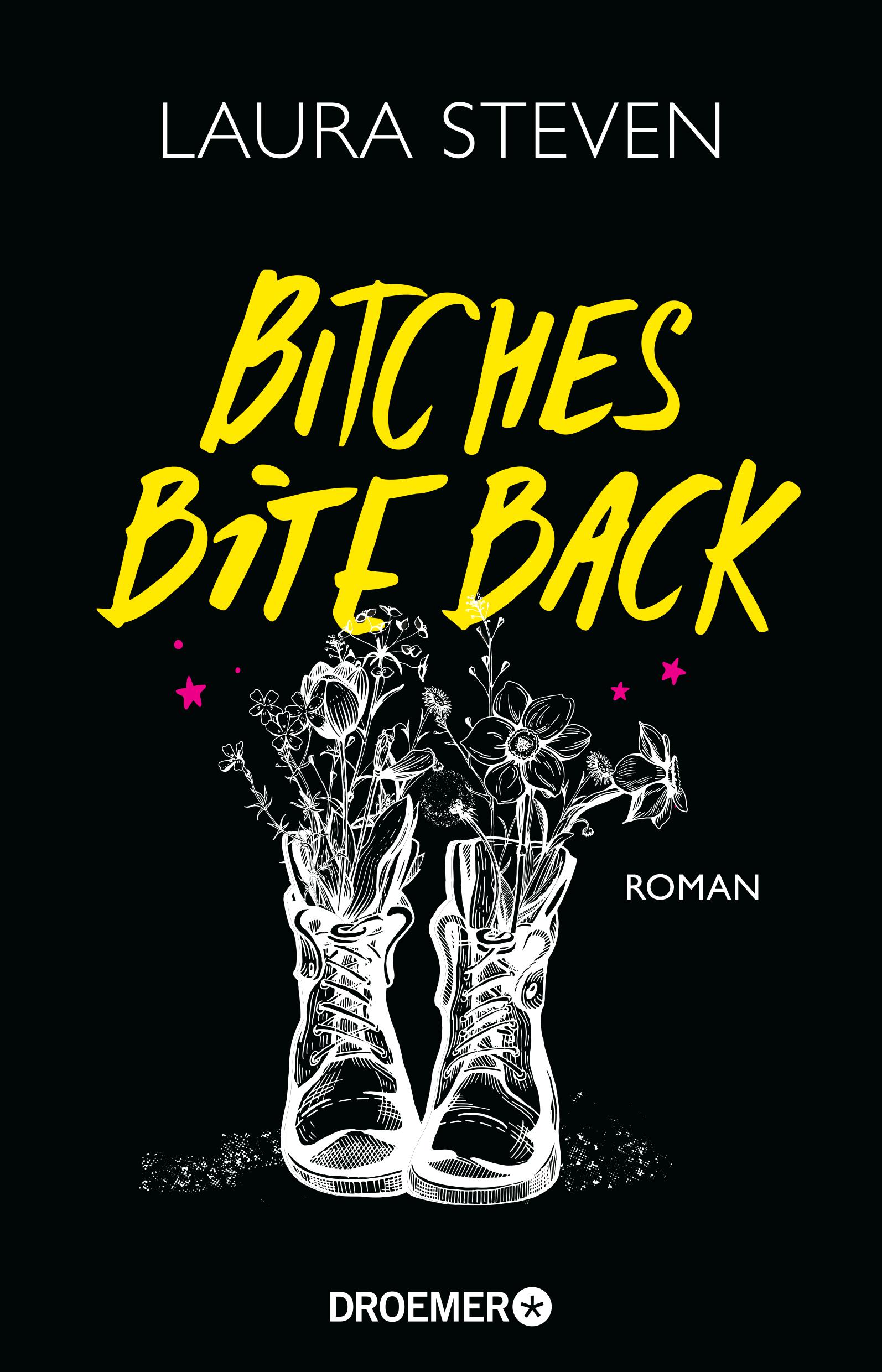 Cover: 9783426282526 | Bitches Bite Back | Roman, Izzy O'Neill 2 | Laura Steven | Taschenbuch