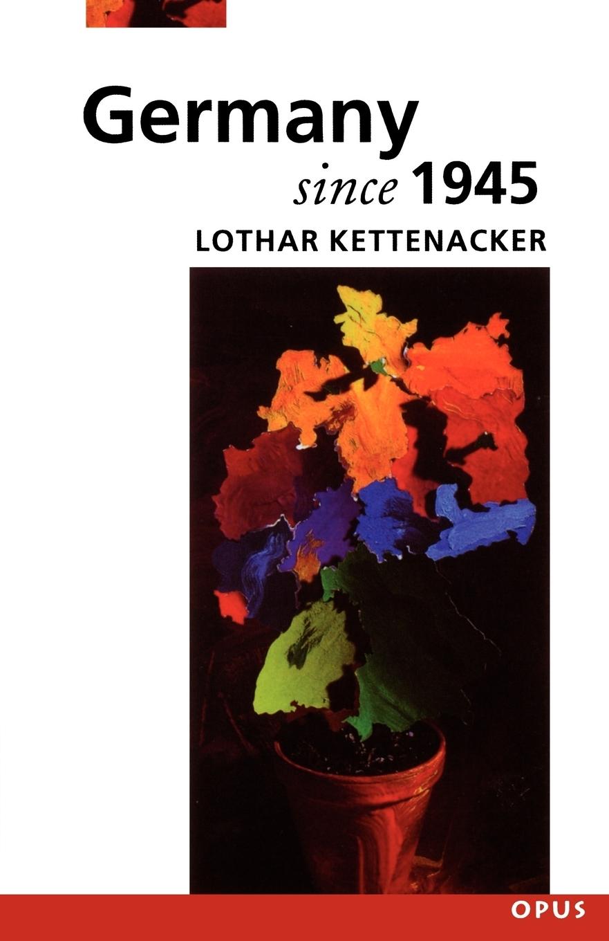 Cover: 9780192892423 | Germany Since 1945 | Lothar Kettenacker | Taschenbuch | Englisch