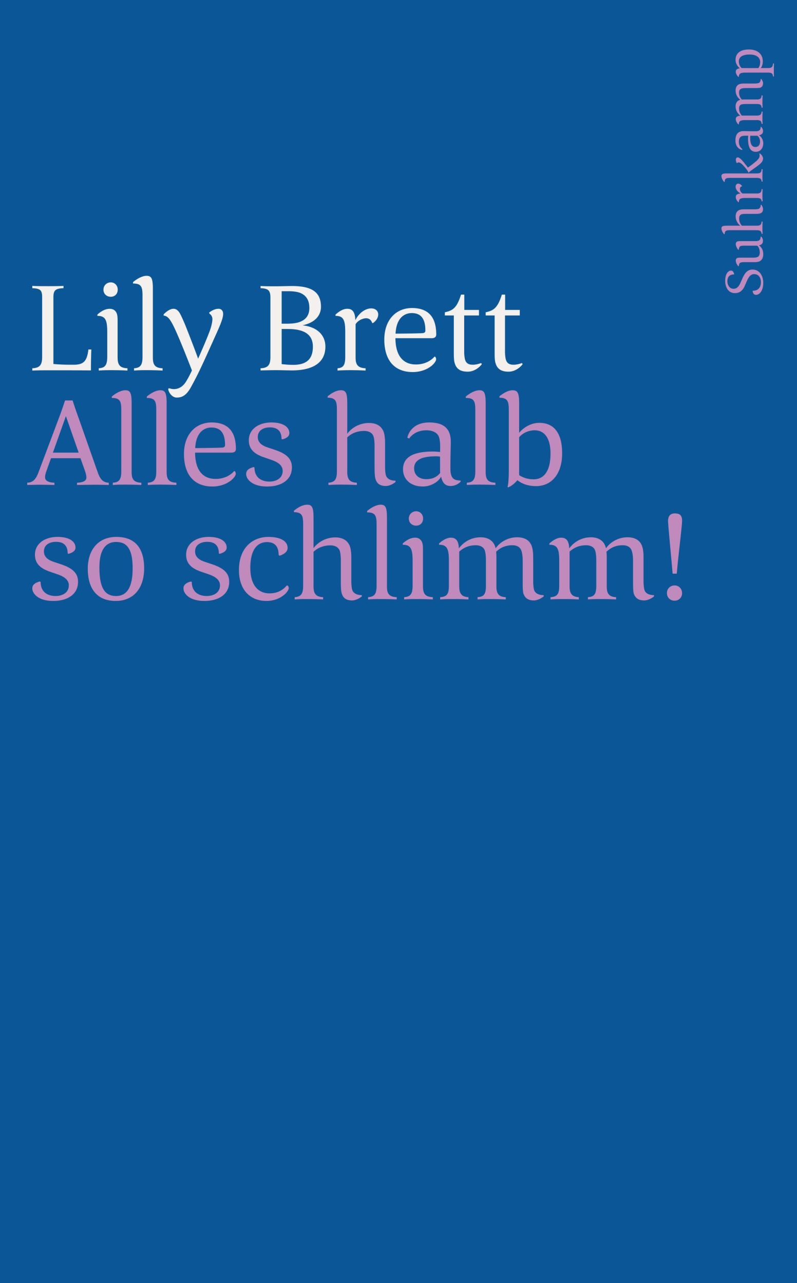 Cover: 9783518455937 | Alles halb so schlimm! | Lily Brett | Taschenbuch | 240 S. | Deutsch