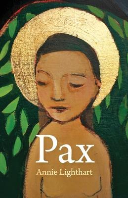 Cover: 9781594980732 | Pax | Annie Lighthart | Taschenbuch | Englisch | 2021