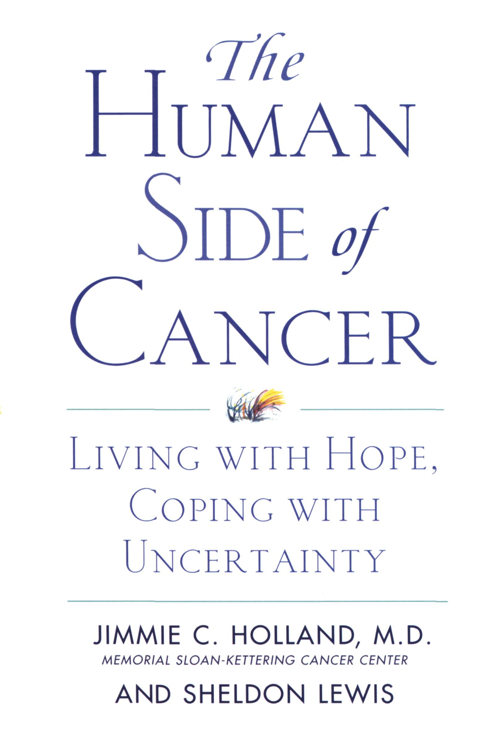 Cover: 9780060930424 | Human Side of Cancer, The | Jimmie Holland | Taschenbuch | Englisch