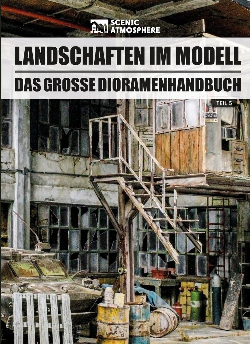 Cover: 9783963600661 | Landschaften im Modell | Teil 5: Industrielandschaften 2 | Taschenbuch