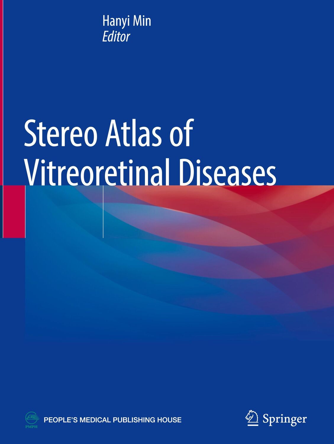 Cover: 9789811383984 | Stereo Atlas of Vitreoretinal Diseases | Hanyi Min | Buch | vii | 2019