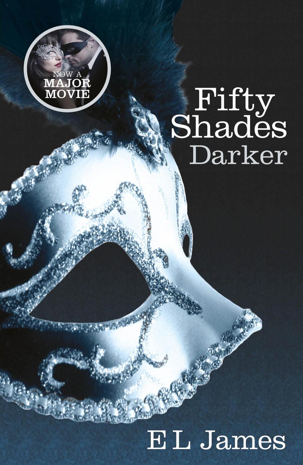 Cover: 9780099579922 | Fifty Shades Darker | E. L. James | Taschenbuch | B-format paperback