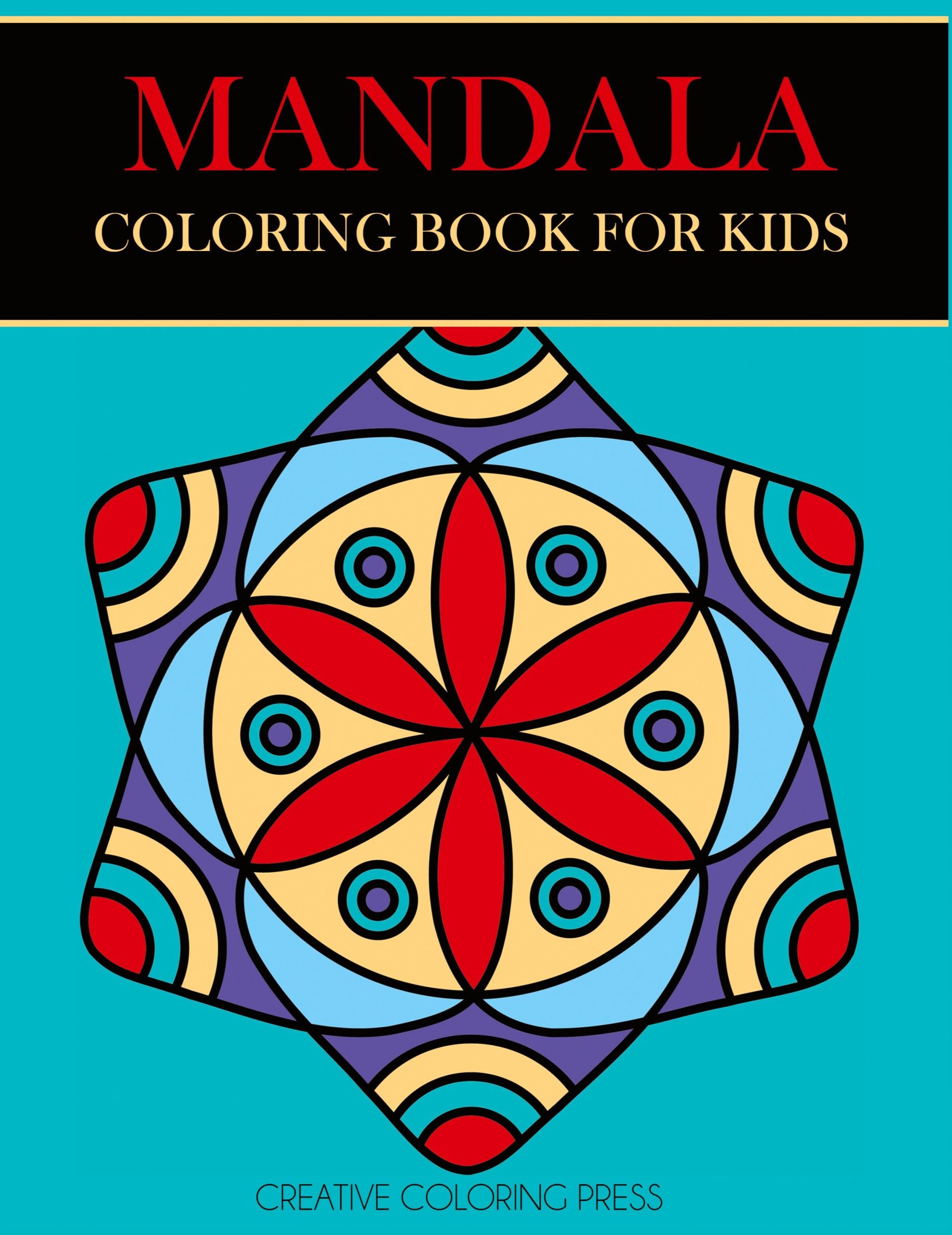 Cover: 9781947243385 | Mandala Coloring Book for Kids | Creative Coloring (u. a.) | Buch