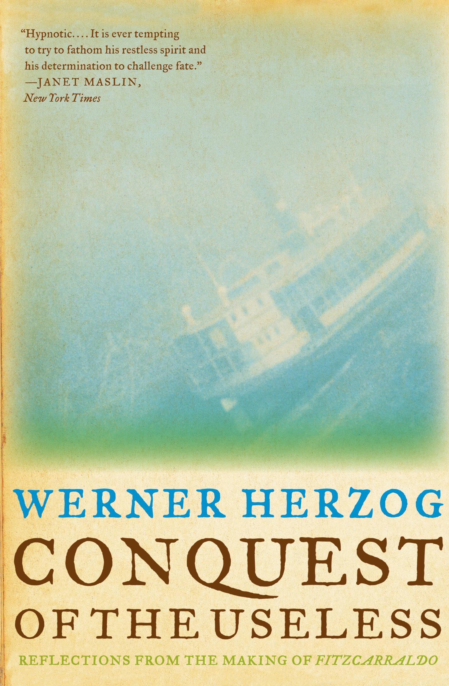 Cover: 9780061575549 | Conquest of the Useless | Werner Herzog | Taschenbuch | Englisch