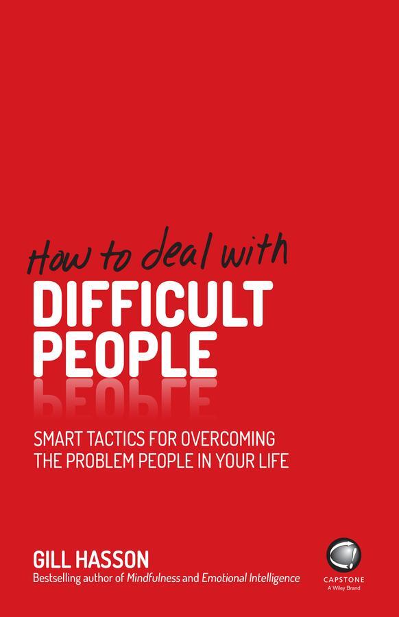 Cover: 9780857085672 | How to Deal With Difficult People | Gill Hasson | Taschenbuch | 208 S.