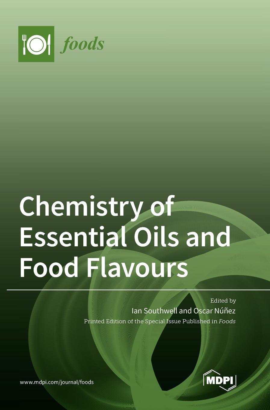 Cover: 9783036558714 | Chemistry of Essential Oils and Food Flavours | Buch | Gebunden | 2023