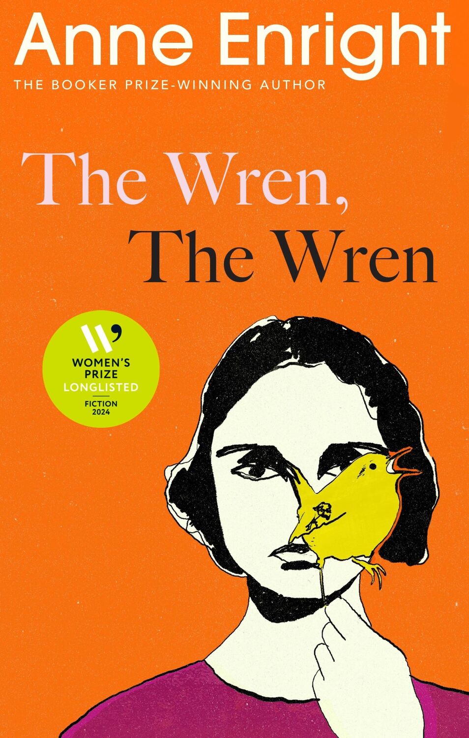 Cover: 9781787334601 | The Wren, The Wren | The Booker Prize-winning author | Anne Enright