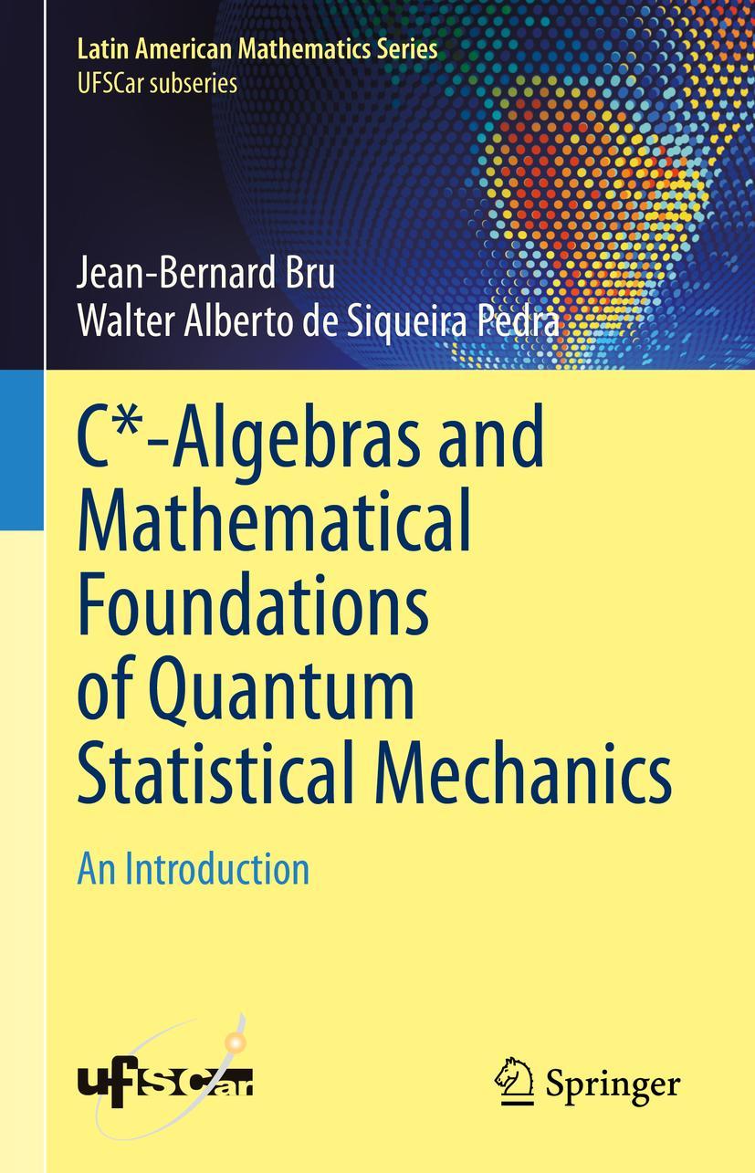 Cover: 9783031289484 | C*-Algebras and Mathematical Foundations of Quantum Statistical...