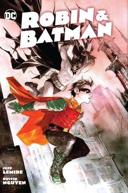 Cover: 9781779516596 | Robin &amp; Batman | Jeff Lemire | Buch | Einband - fest (Hardcover)