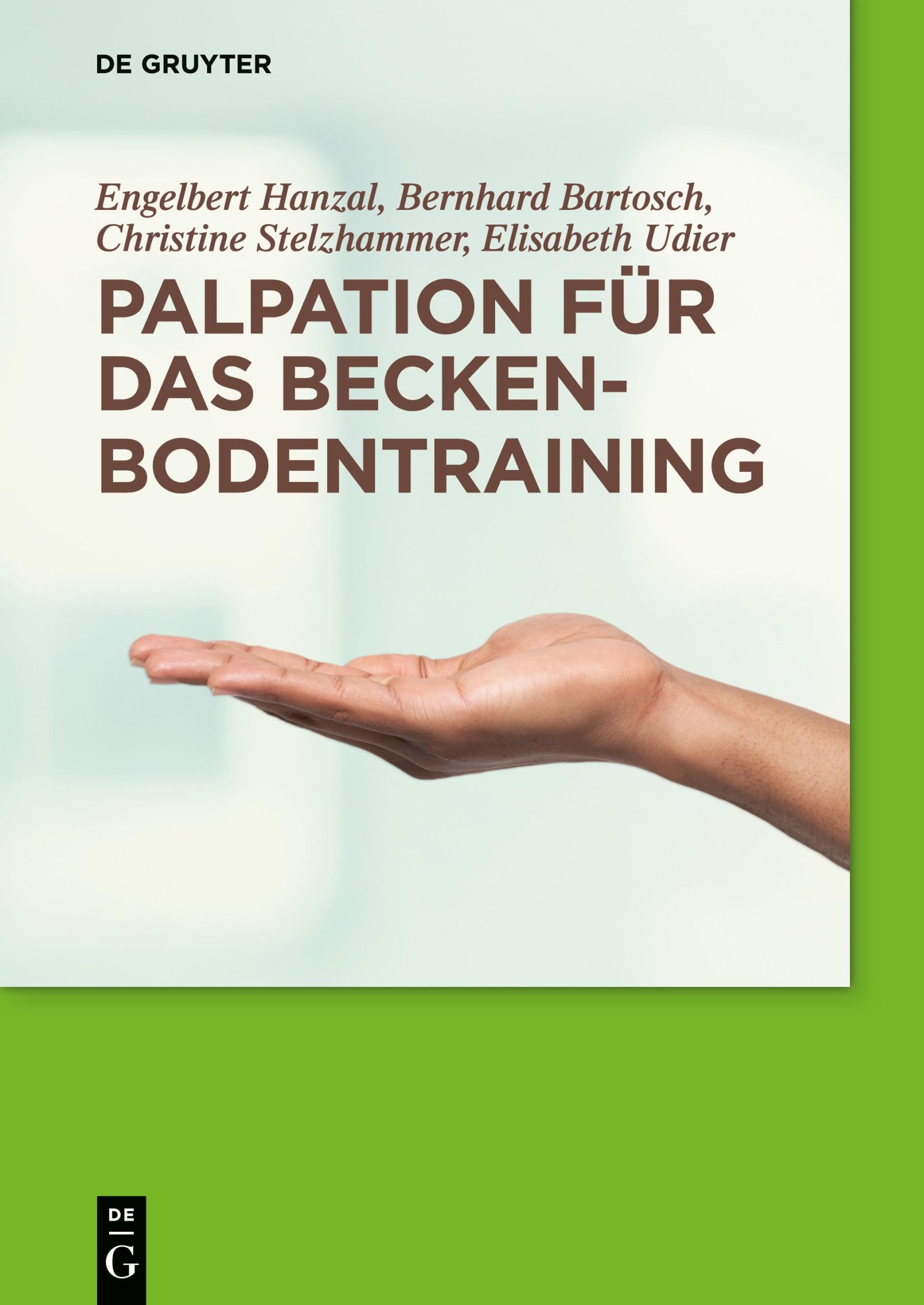 Cover: 9783110246117 | Palpation für das Beckenbodentraining | Engelbert Hanzal (u. a.) | XIV