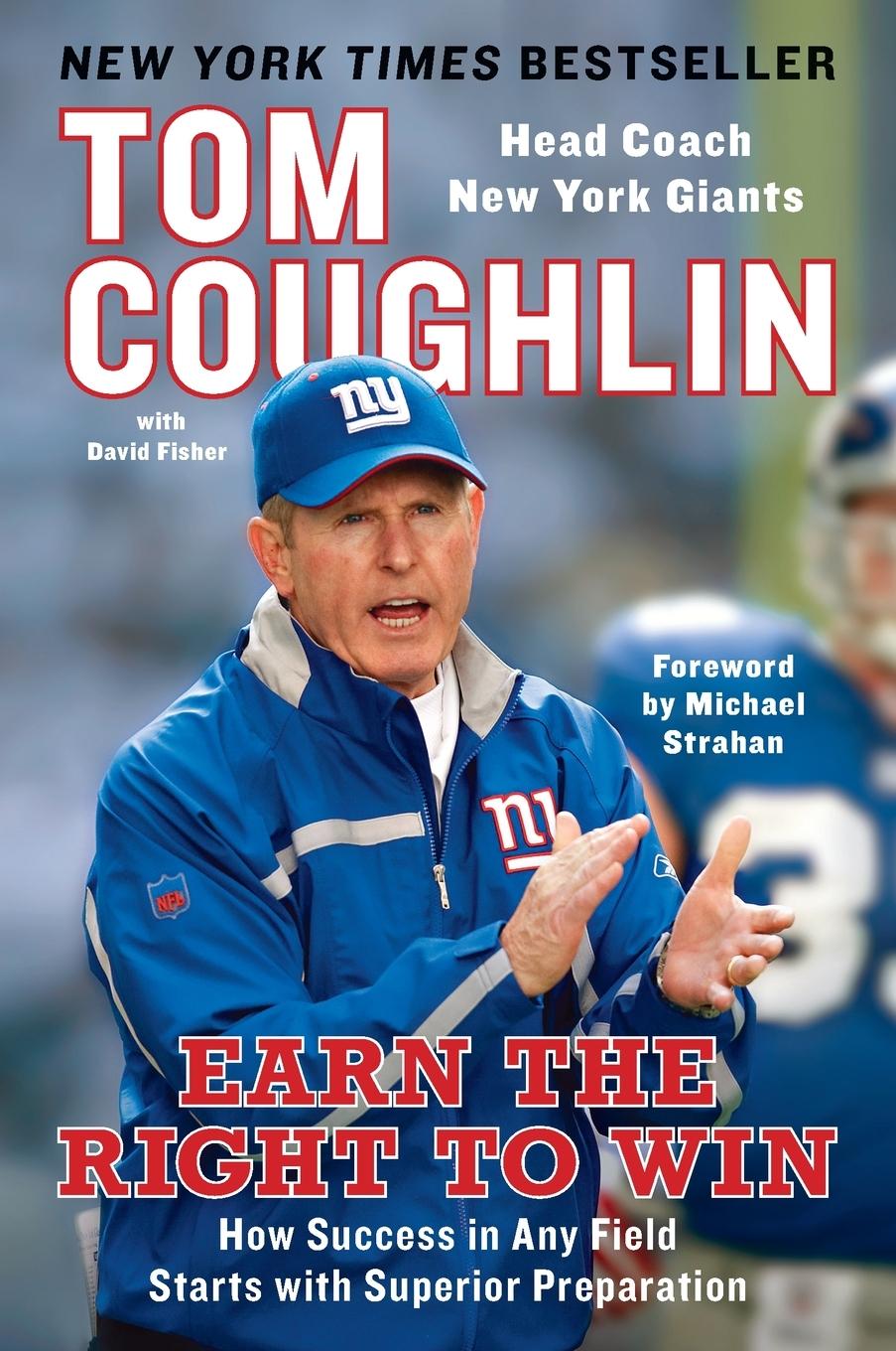 Cover: 9781591847281 | Earn the Right to Win | Tom Coughlin (u. a.) | Taschenbuch | Englisch