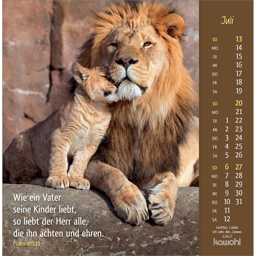 Bild: 9783754848050 | Gottes Liebe ist wie die Sonne 2025 | Tierkalender mit Bibelworten