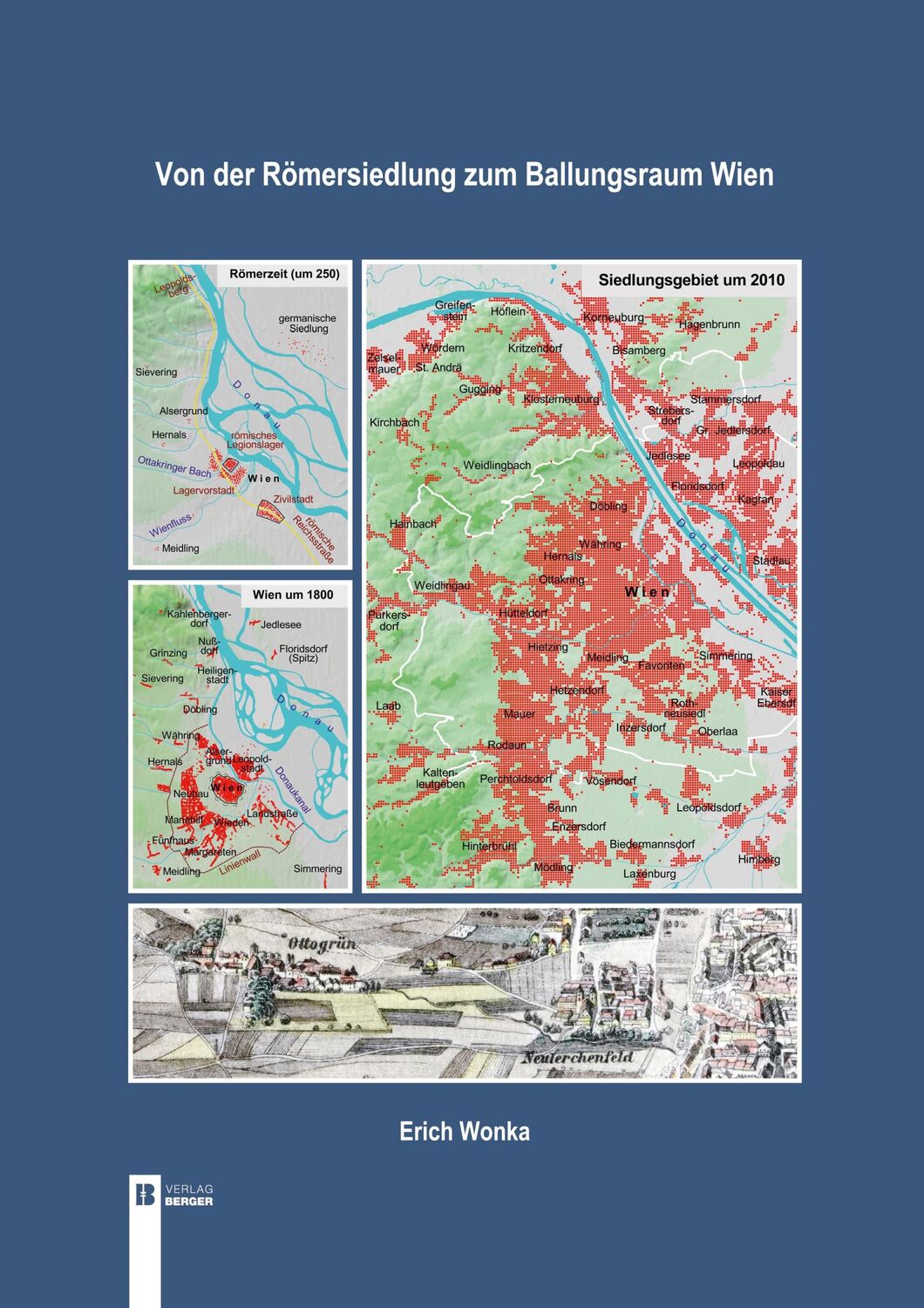 Cover: 9783991370628 | Von der Römersiedlung zum Ballungsraum Wien | Erich Wonka | Buch