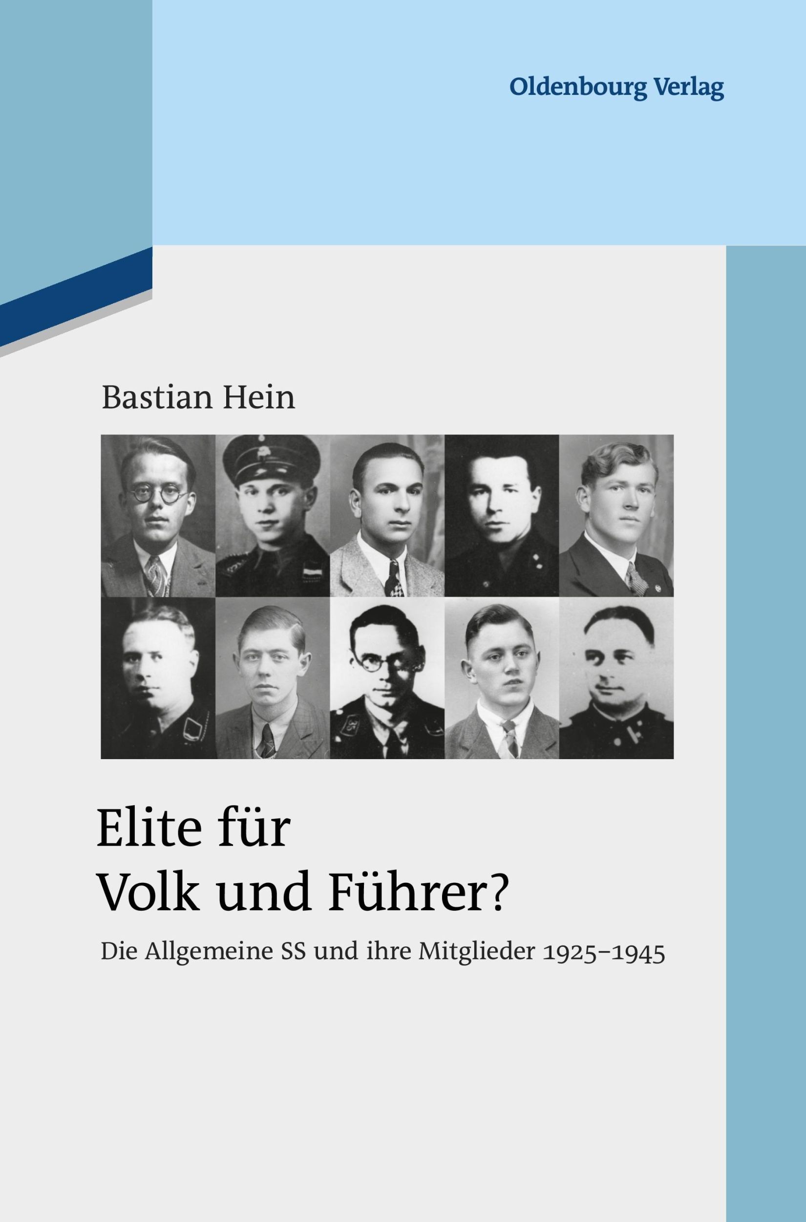 Cover: 9783486709360 | Elite für Volk und Führer? | Bastian Hein | Buch | VIII | Deutsch