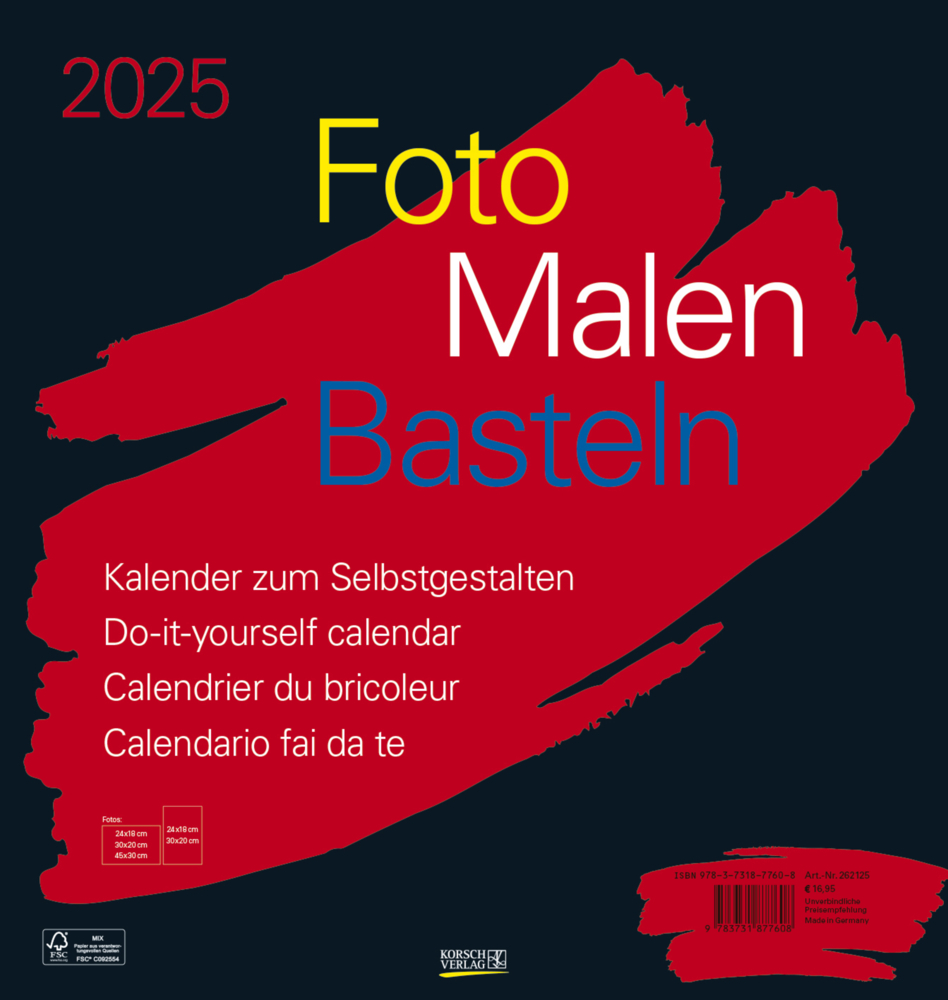 Cover: 9783731877608 | Foto-Malen-Basteln Bastelkalender schwarz groß 2025 | Korsch Verlag