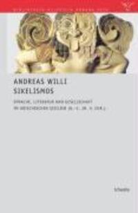 Cover: 9783796522550 | Sikelismos | Andreas Willi | Buch | XVI | Deutsch | 2008