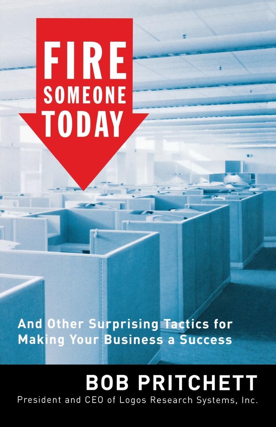 Cover: 9780785212621 | Fire Someone Today | Bob Pritchett | Taschenbuch | Paperback | 2006