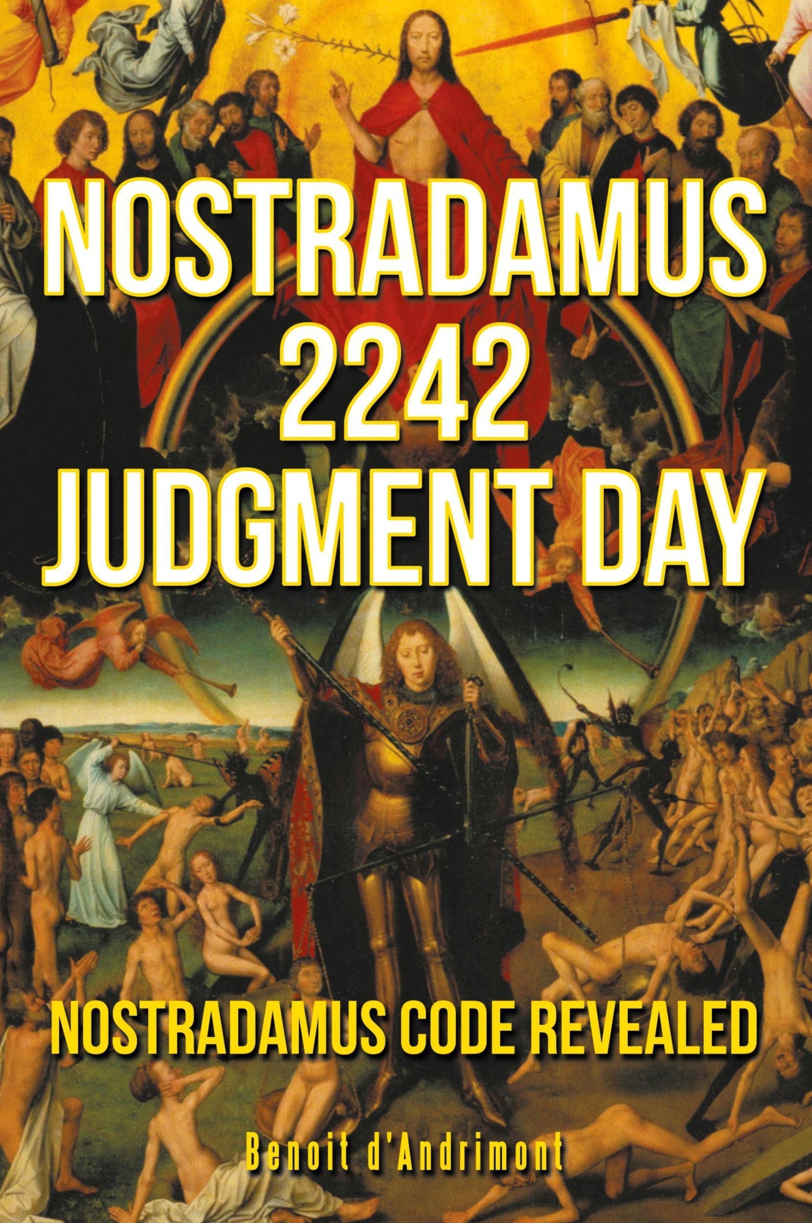 Cover: 9781477233320 | NOSTRADAMUS 2242 JUDGMENT DAY | Benoit D'Andrimont | Taschenbuch