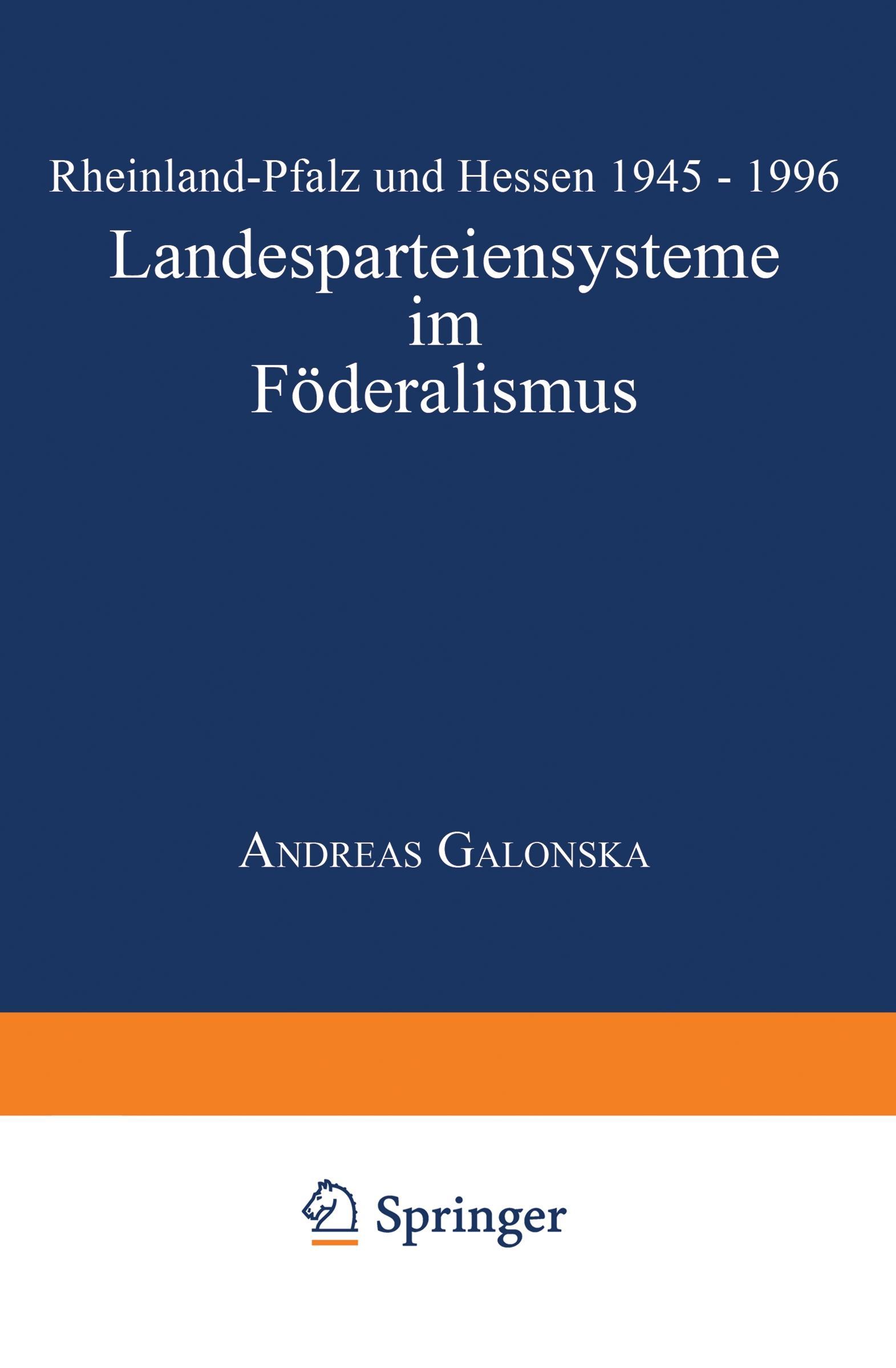 Cover: 9783824443291 | Landesparteiensysteme im Föderalismus | Andreas Galonska | Taschenbuch