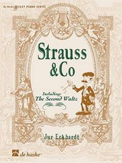 Cover: 9789073252493 | Strauss &amp; Co | for piano solo &amp; keyboard | De Haske Easy Piano Series