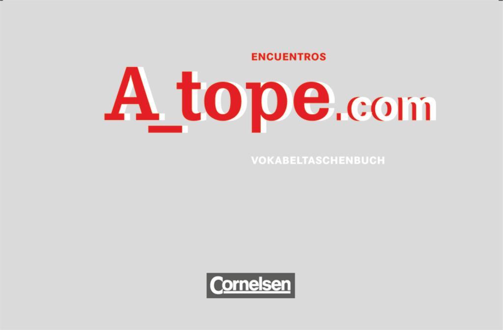 Cover: 9783464205440 | A_tope.com - Für alle Schulformen. Vokabeltaschenbuch | Taschenbuch