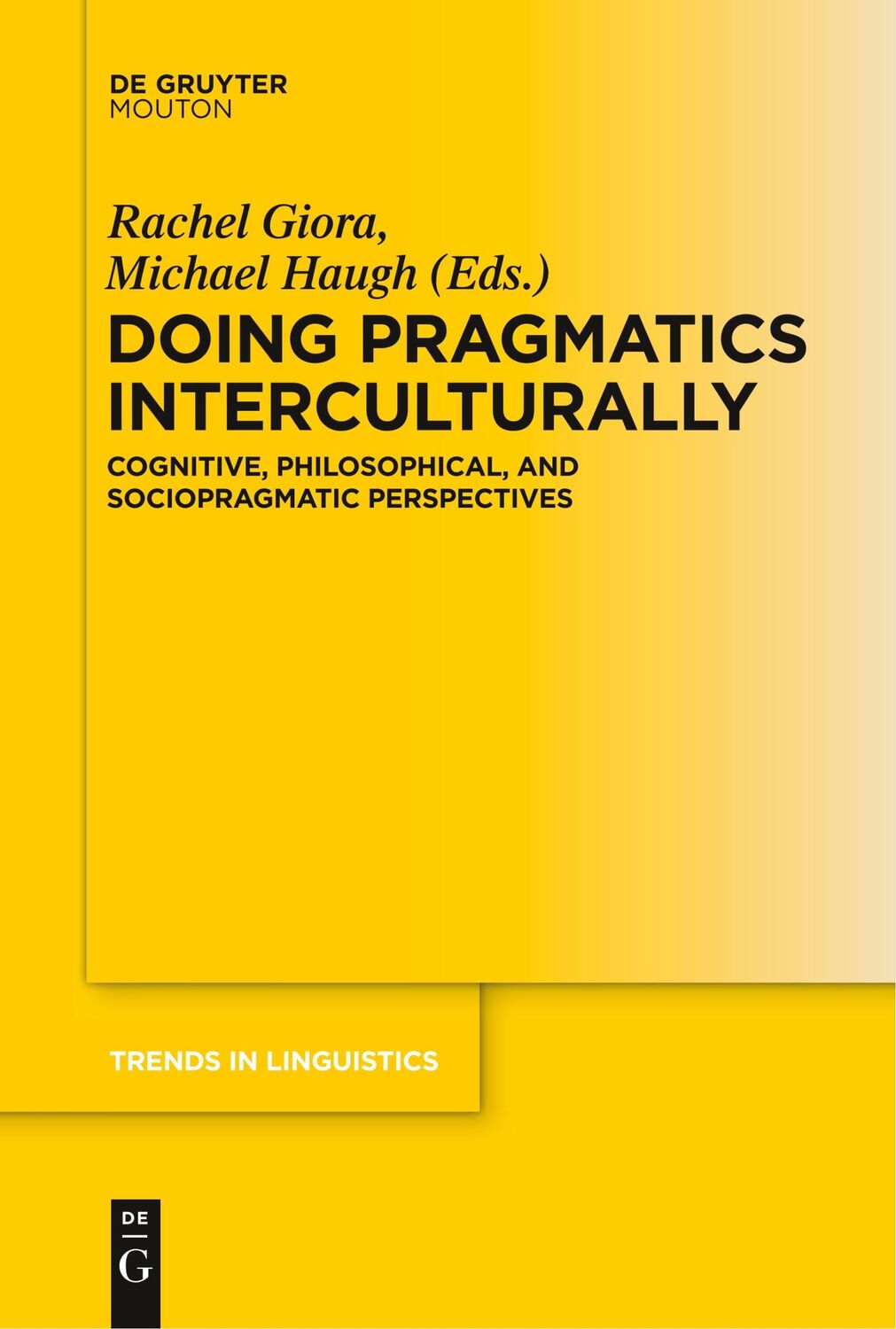 Cover: 9783110656206 | Doing Pragmatics Interculturally | Michael Haugh (u. a.) | Taschenbuch