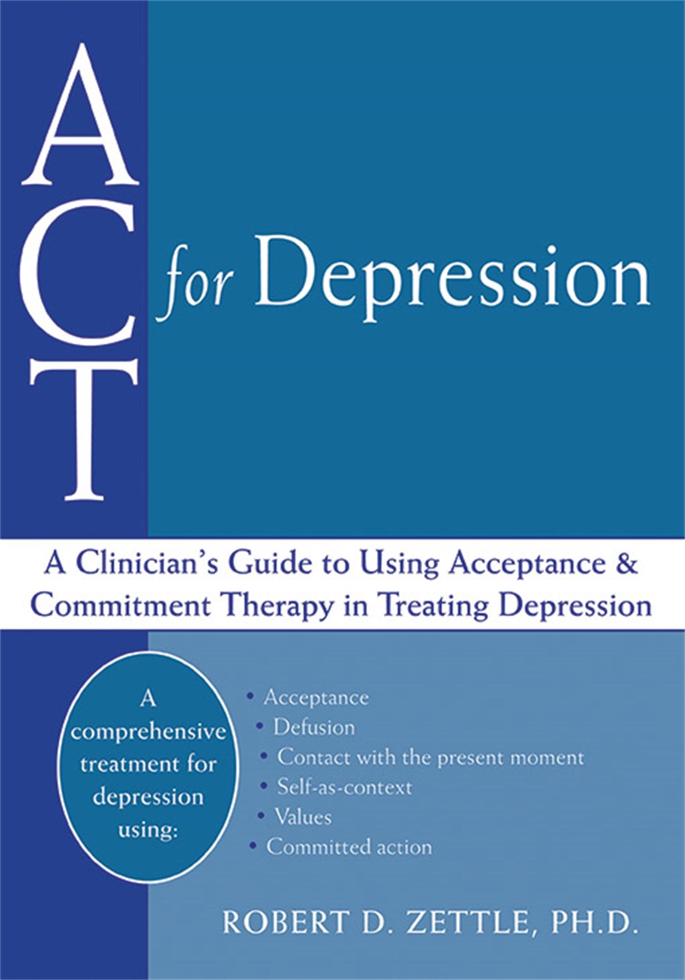 Cover: 9781608821266 | ACT for Depression | Robert Zettle | Taschenbuch | Englisch | 2010