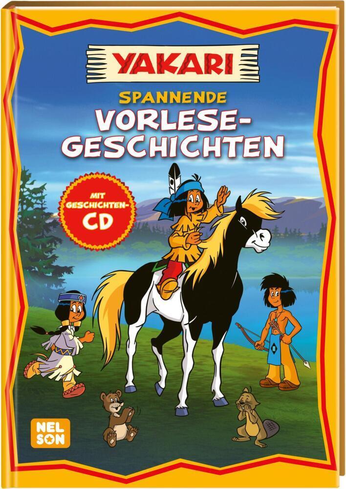 Cover: 9783845122571 | Yakari: Spannende Vorlese-Geschichten mit CD | Buch | 80 S. | Deutsch