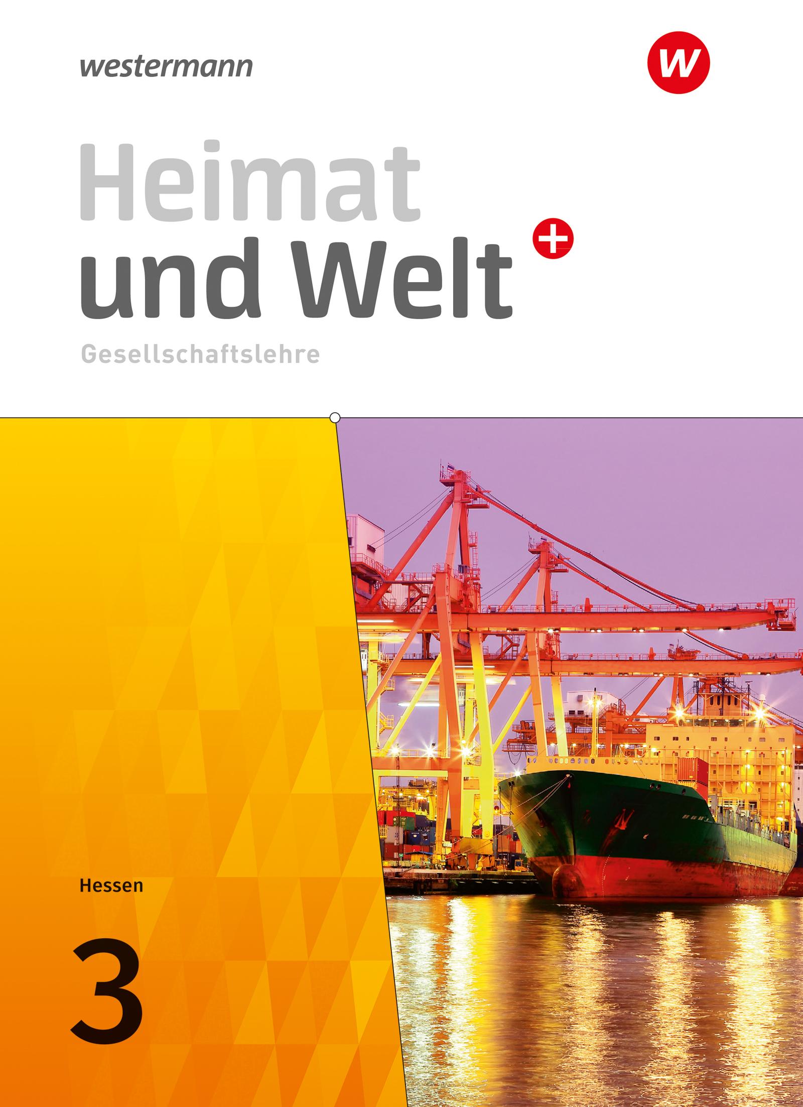 Cover: 9783141016109 | Heimat und Welt PLUS Gesellschaftslehre 3. Schulbuch. Für Hessen